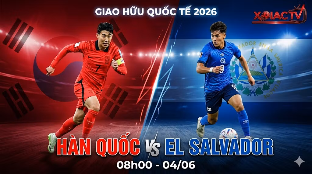 Nhận định Hàn Quốc vs El Salvador (08h00, 04/06): “Hổ Châu Á” Khóa Sổ Thử Nghiệm